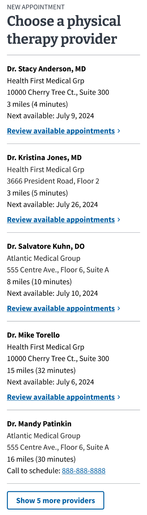 Help users to navigate a long list when scheduling a medical appointment with a provider.