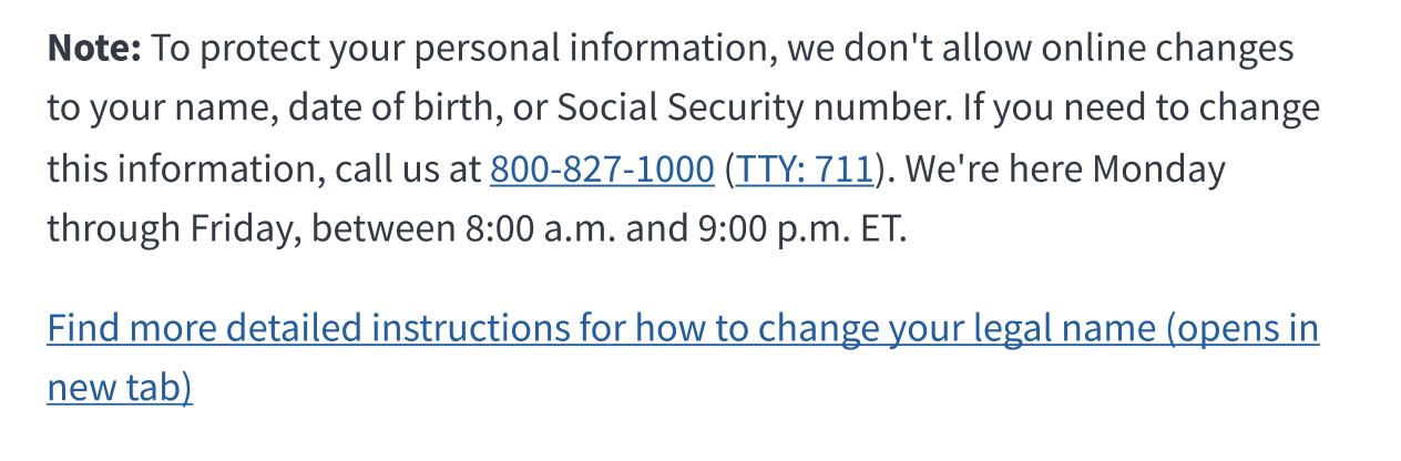 A note to the user explaining why they can't edit personal information online. It starts with the bolded word 'Note' and ends with a link to find more detailed instructions on how to change their legal name.